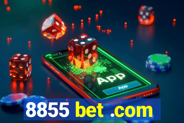 8855 bet .com